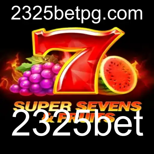 Explorando o Mundo Emocionante de 7SuperSevensFruits em 2325bet